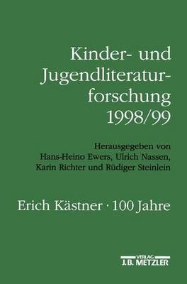 Kinder- Und Jugendliteraturforschung 1998/99 9783476017123 (Paperback)
