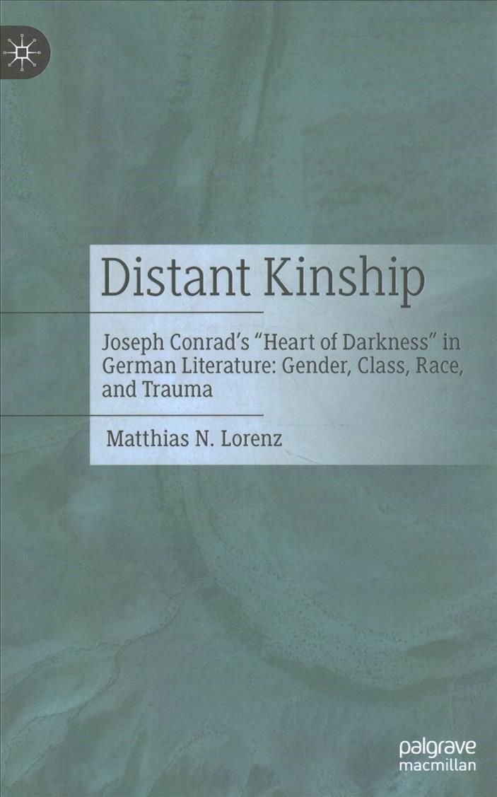 Distant Kinship By Matthias N. Lorenz 9783476058775 (Hardback)