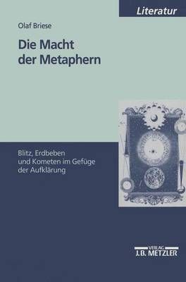 Die Macht Der Metaphern By Olaf Briese 9783476451927 (Paperback)