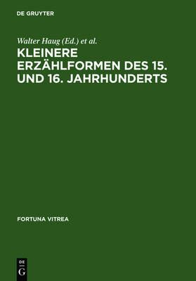 Kleinere Erzählformen des 15. und 16. Jahrhunderts 9783484155084