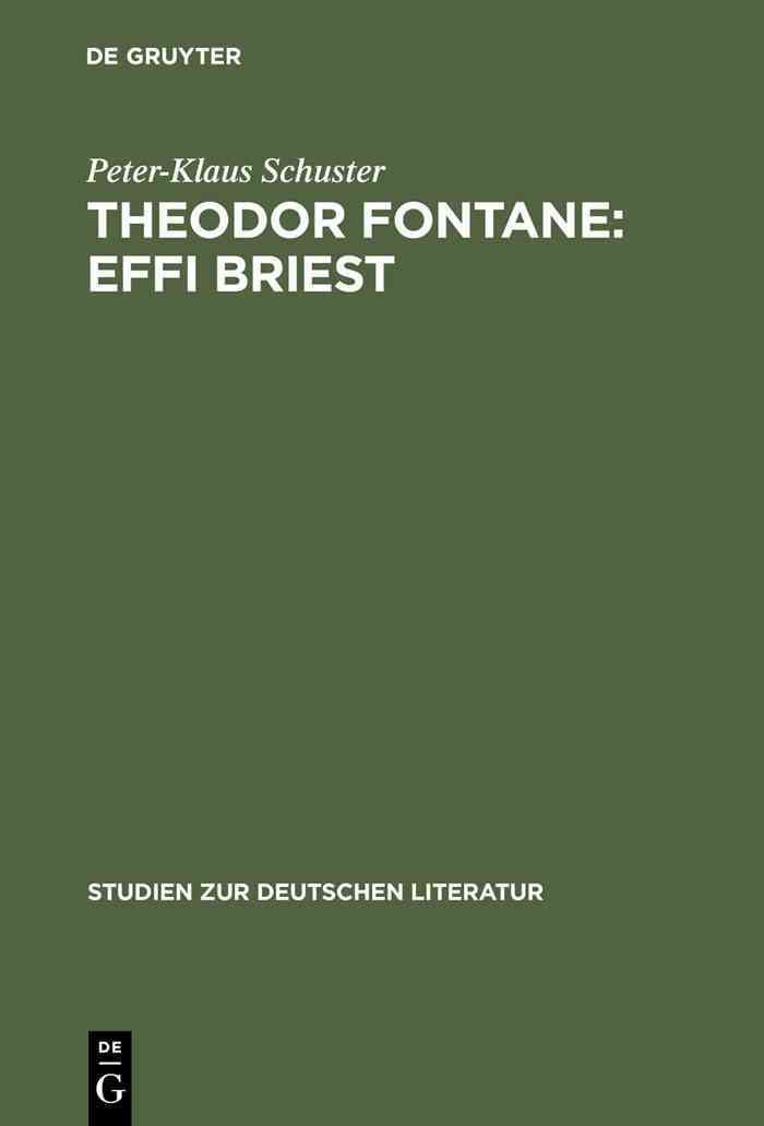 Theodor Fontane: Effi Briest By Schuster, Peter-Klaus 9783484180512