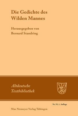 Die Gedichte des Wilden Mannes By Standring, Bernard 9783484200333