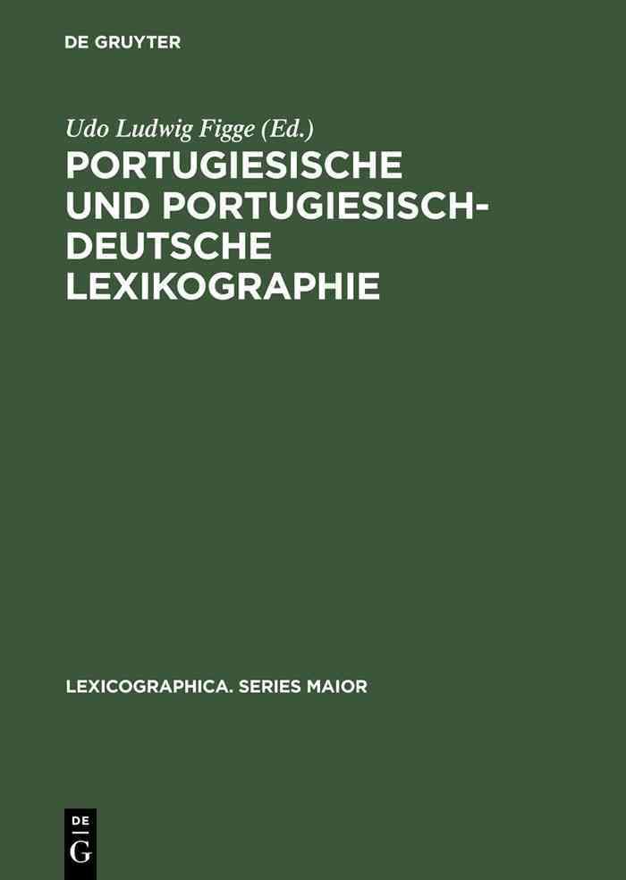 Portugiesische und portugiesisch-deutsche Lexikographie 9783484309562