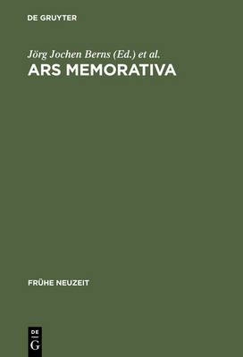 Ars memorativa By Berns, Jörg Jochen 9783484365155 (Hardback)