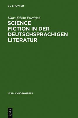 Science Fiction in der deutschsprachigen Literatur 9783484603073