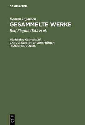 Schriften zur frühen Phänomenologie By Galewicz, Wlodzimierz