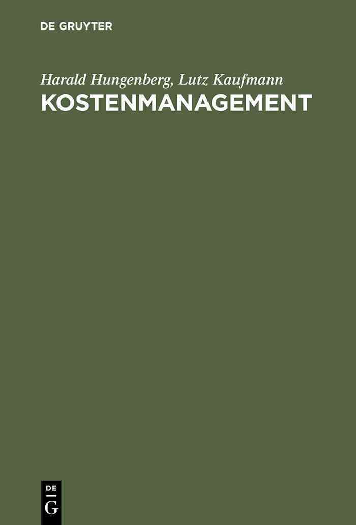 Kostenmanagement By Hungenberg, Harald 9783486255744 (Hardback)