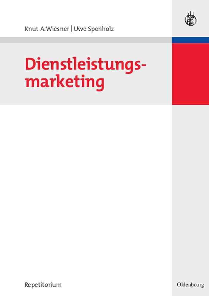 Dienstleistungsmarketing By Wiesner, Knut A. 9783486582093 (Hardback)
