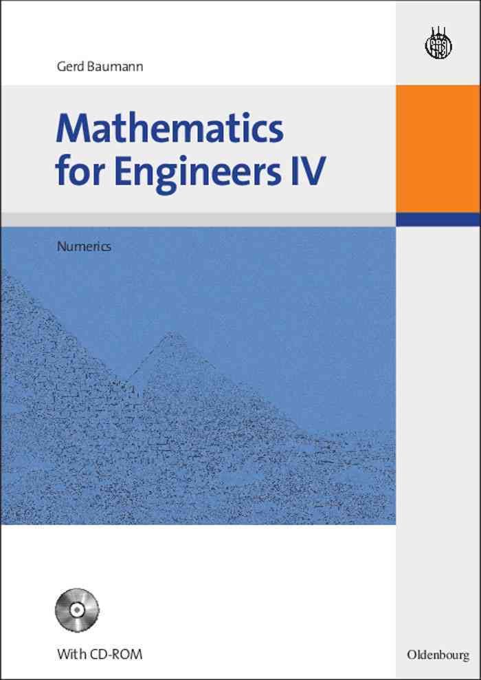 Mathematics for Engineers IV By Baumann, Gerd 9783486590425 (Hardback)