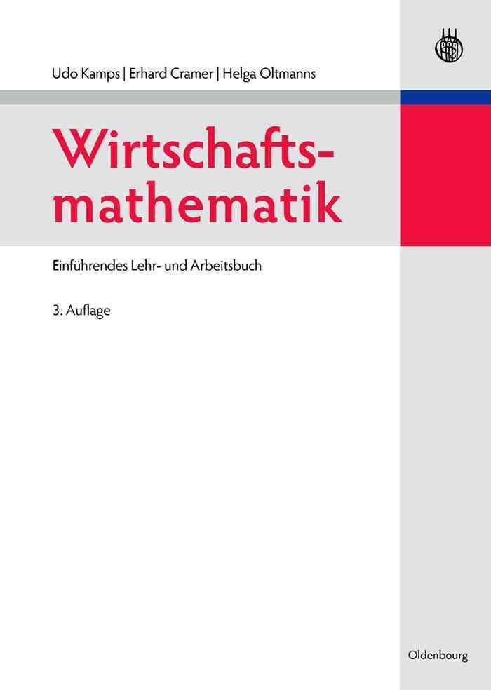 Wirtschaftsmathematik By Kamps, Udo 9783486591309 (Hardback)