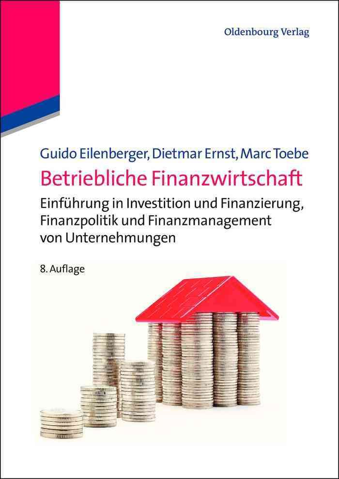 Betriebliche Finanzwirtschaft By Ernst, Dietmar 9783486713299