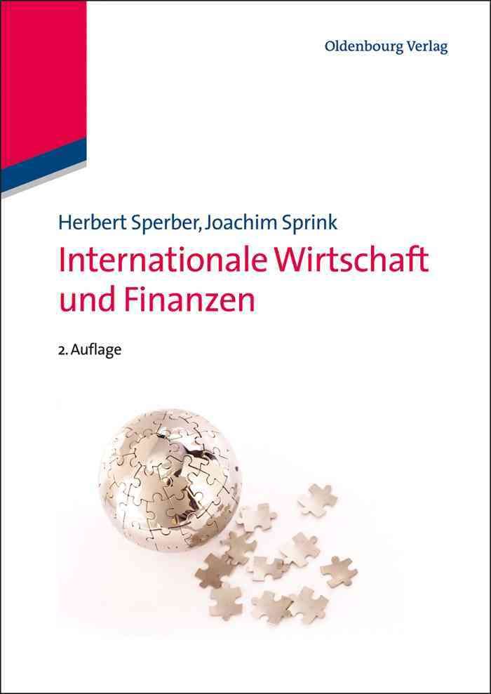 Internationale Wirtschaft und Finanzen By Sperber, Herbert (Paperback)