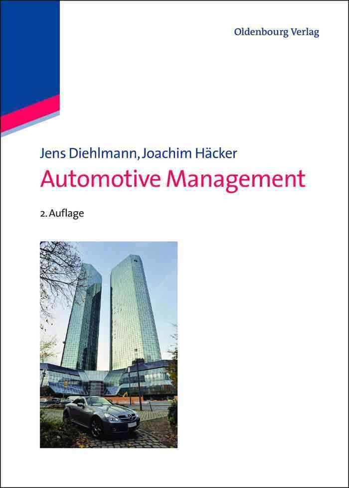 Automotive Management By Häcker, Joachim 9783486723328 (Hardback)