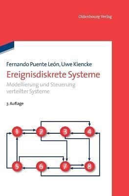 Ereignisdiskrete Systeme By Fernando Puente León, Uwe Kiencke