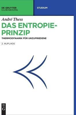 Das Entropieprinzip By André Thess 9783486760453 (Hardback)