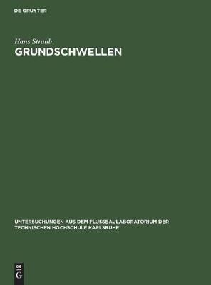 Grundschwellen By Straub, Hans 9783486770469 (Hardback)