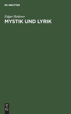 Mystik und Lyrik By Hederer, Edgar 9783486772814 (Hardback)
