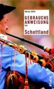 Gebrauchsanweisung für Schottland By Ohff, Heinz 9783492275101