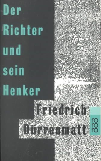 Richter Und Sein Henker, Der By Friedrich Durrenmatt 9783499101502