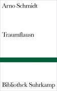 Schmidt, A: Traumflausn 9783518224328 (Hardback)