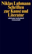 Luhmann, N: Schriften zu Kunst u.Literatur 9783518294727 (Paperback)