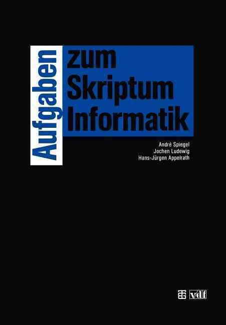 Aufgaben Zum Skriptum Informatik 9783519121558 (Paperback)
