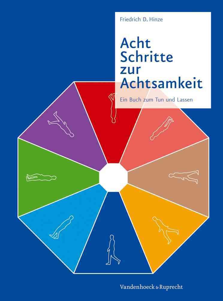Acht Schritte Zur Achtsamkeit 9783525404324 (Spiral bound)