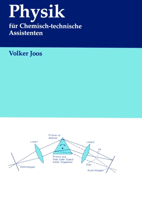 Physik fuer Chemisch?Technishe Assistenten By V Joos 9783527308538