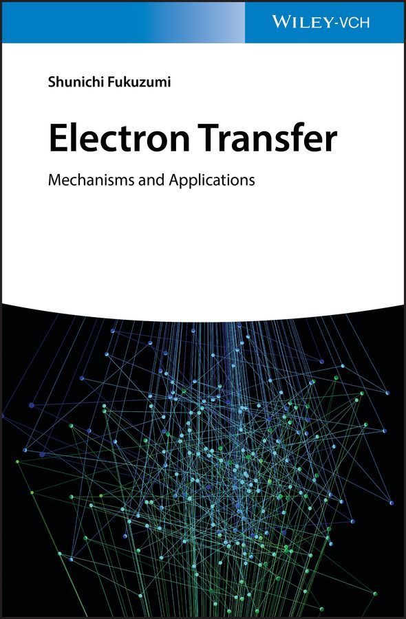 Electron Transfer By Shunichi Fukuzumi 9783527326662 (Hardback)