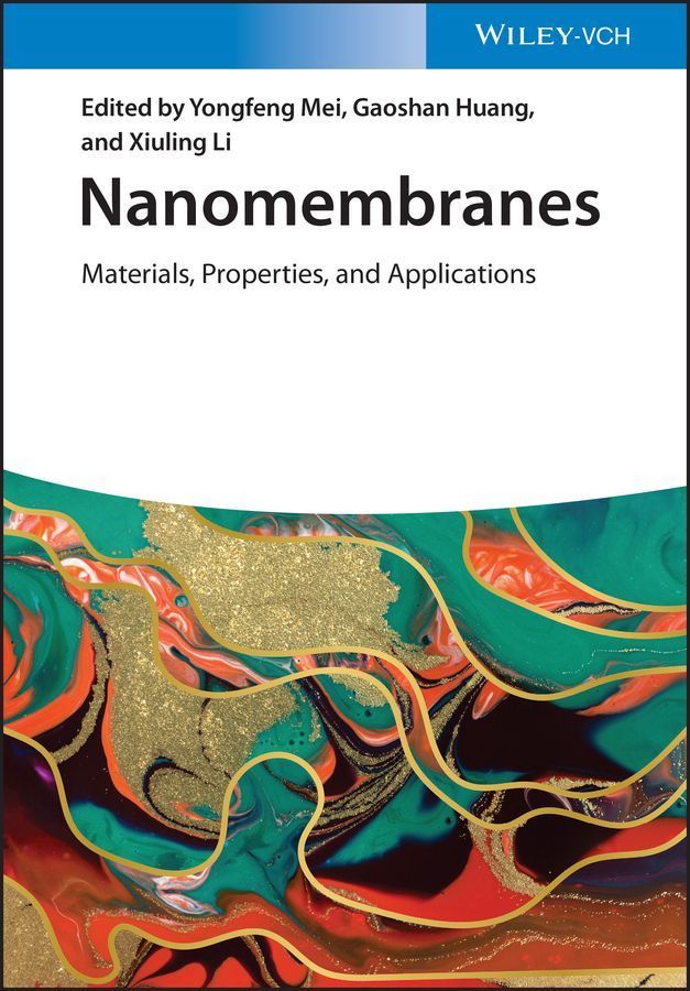 Nanomembranes 9783527344468 (Hardback)