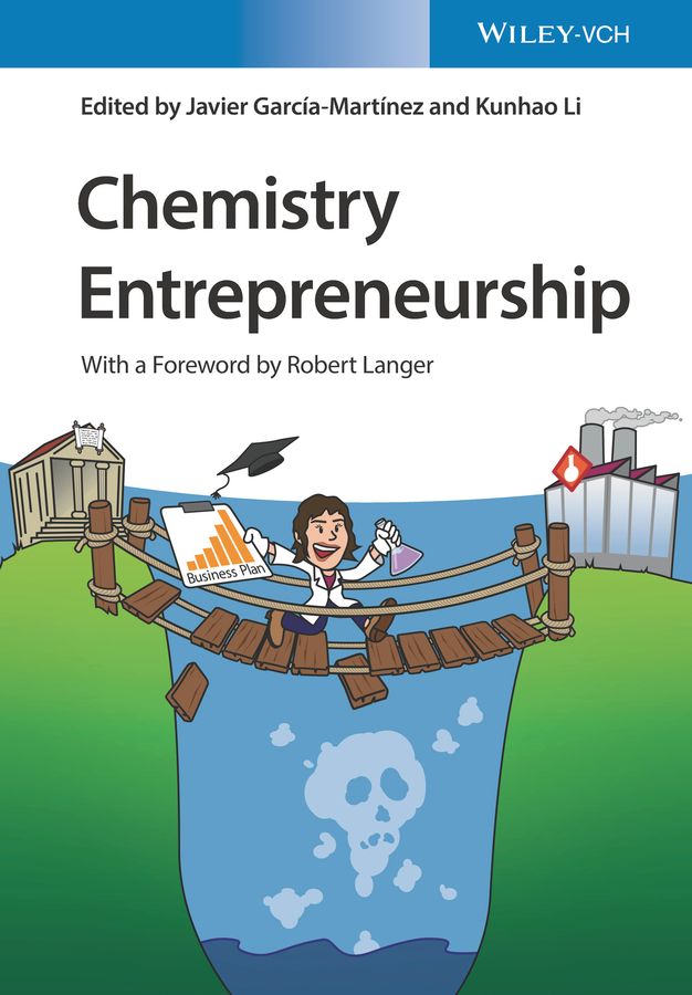 Chemistry Entrepreneurship By Javier Garcia-Martinez, Kunhao Li