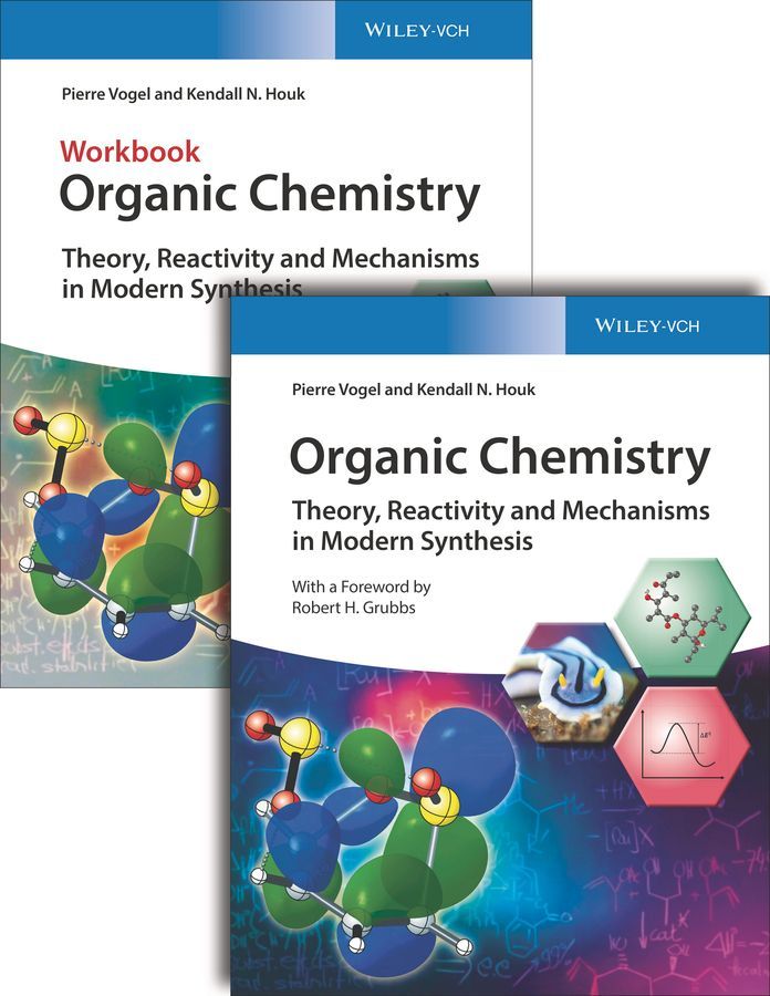 Organic Chemistry Deluxe Edition By Pierre Vogel, Kendall N. Houk
