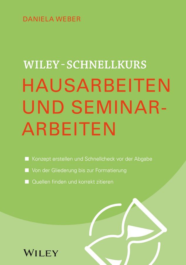 Hausarbeiten Und Seminararbeiten By Daniela Weber 9783527530083
