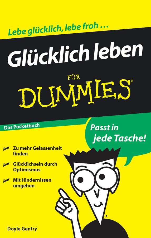 Glücklich Leben Für Dummies By W. Doyle Gentry 9783527706778