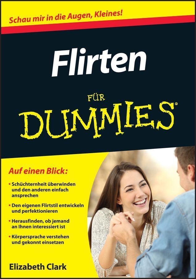 Flirten Für Dummies By Elizabeth Clark 9783527710782 (Paperback)