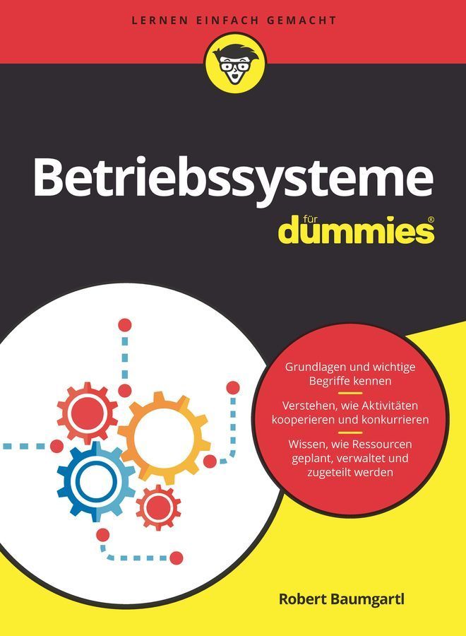 Betriebssysteme Für Dummies By Robert Baumgartl 9783527718139