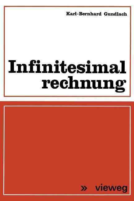 Infinitesimalrechnung By Karl-Bernhard Gundlach 9783528035617