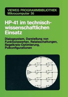 HP-41 Im Technisch-Wissenschaftlichen Einsatz By Harald Schumny