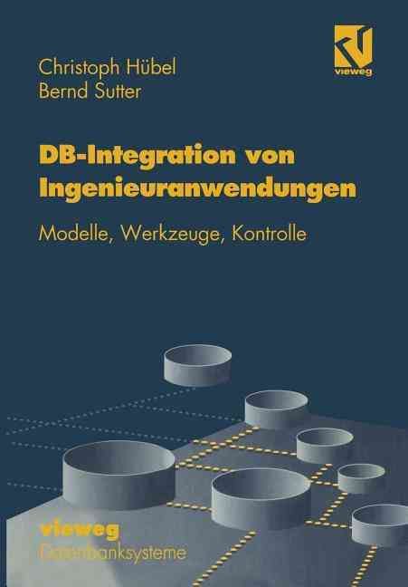 Datenbank-Integration Von Ingenieuranwendungen By Christoph Hübel