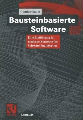 Bausteinbasierte Software By Günther Bauer 9783528057220 (Paperback)