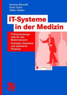 IT-Systeme in Der Medizin 9783528059040 (Paperback)