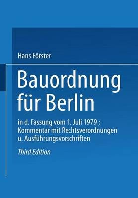 Bauordnung Für Berlin in Der Fassung Vom 1. Juli 1979 9783528088170