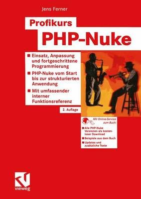 Profikurs PHP-Nuke By Jens Ferner 9783528158484 (Paperback)