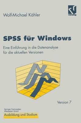 SPSS Für Windows By Wolf-Michael Kähler 9783528254049 (Paperback)