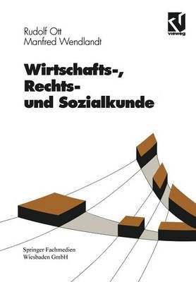 Wirtschafts-, Rechts- Und Sozialkunde By Rudolf Ott, Manfred Wendlandt