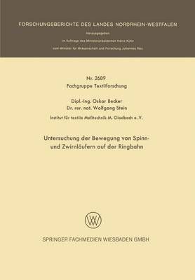 Untersuchung Der Bewegung Von Spinn- Und Zwirnläufern Auf Der Ringbahn