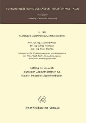 Katalog Zur Auswahl Günstiger Geometrieformen Für Statisch Belastete Maschinenbetten. Fachgruppe Textilforschung