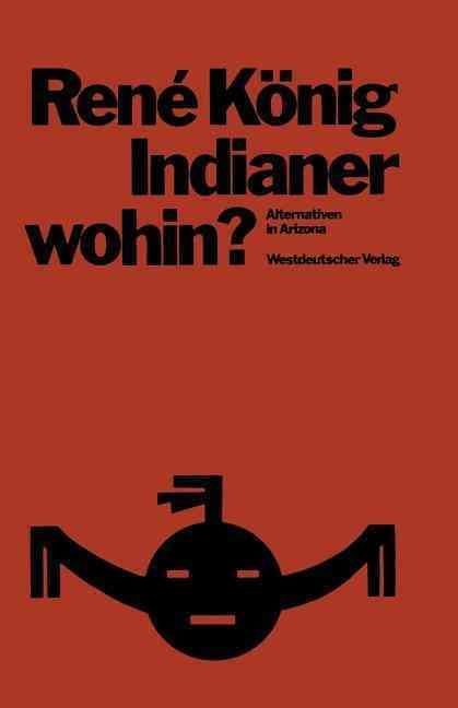 Indianer?wohin? By René König 9783531112008 (Paperback)