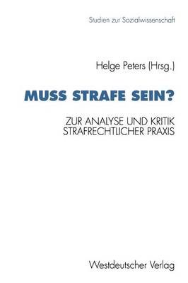 Mu Strafe Sein? By Helge Peters (editor) 9783531124490 (Paperback)