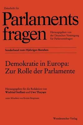 Demokratie in Europa: Zur Rolle Der Parlamente 9783531126890